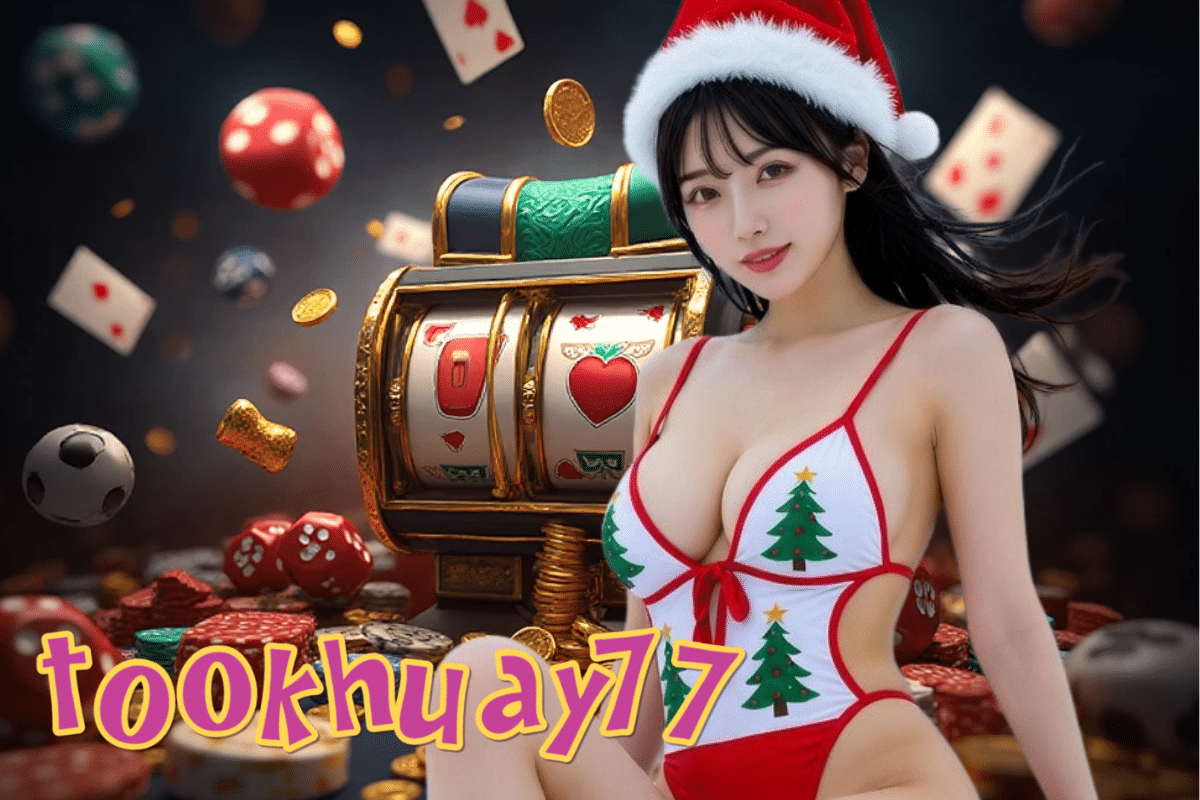 tookhuay77 สมัคร